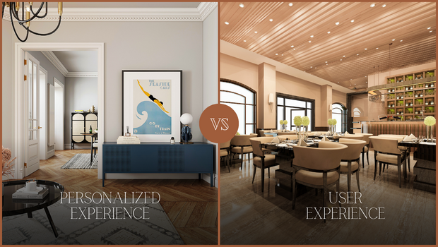 Personalized Experience Vs. User Experience interior design