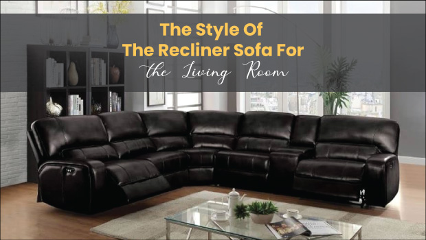 recliner sofa for the living room